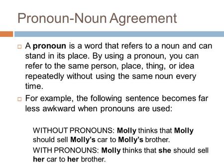 Noun Pronoun Agreement ppt video online download